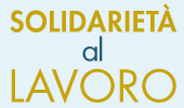 Progetto 'Solidarietà al lavoro'